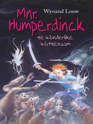 cover image of Mnr. Humperdinck se wonderlike Watsenaam